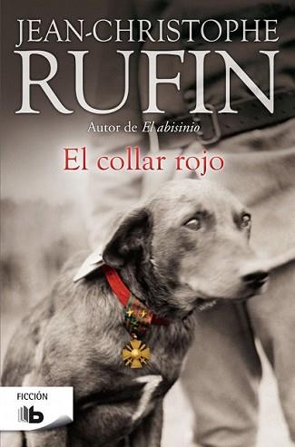 COLLAR ROJO, EL | 9788490702444 | RUFIN, JEAN-CHRISTOPHE | Llibreria L'Illa - Llibreria Online de Mollet - Comprar llibres online