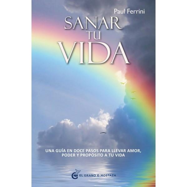 SANAR TU VIDA | 9788493931186 | FERRINI, PAUL