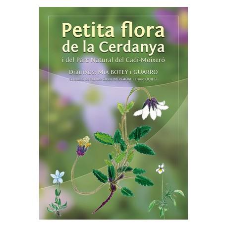 PETITA FLORA DE CERDANYA | 9788461487431 | BOTEY GUARRO, MIA  / MERCADAL FERNÁNDEZ, ORIOL / Q | Llibreria L'Illa - Llibreria Online de Mollet - Comprar llibres online