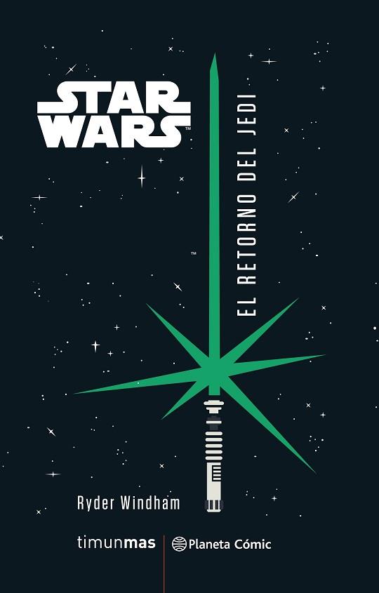 STAR WARS EL RETORNO DEL JEDI (NOVELA) | 9788491737995 | WINDHAM, RYDER | Llibreria L'Illa - Llibreria Online de Mollet - Comprar llibres online