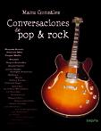 CONVERSACIONES CON POP I ROCK | 9788496764682 | GONZALEZ, MANU | Llibreria L'Illa - Llibreria Online de Mollet - Comprar llibres online