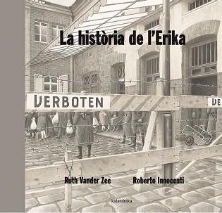 HISTÒRIA DE L'ERIKA, LA | 9788484648970 | VANDER ZEE, RUTH | Llibreria L'Illa - Llibreria Online de Mollet - Comprar llibres online