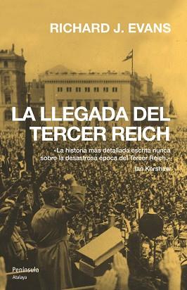 LLEGADA DEL TERCER REICH, LA | 9788483076644 | EVANS, RICHARD J. | Llibreria L'Illa - Llibreria Online de Mollet - Comprar llibres online