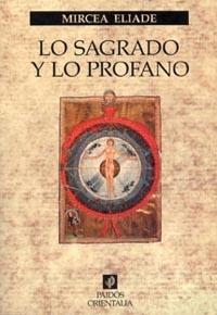 LO SAGRADO Y LO PROFANO | 9788449305139 | ELIADE, MIRCEA | Llibreria L'Illa - Llibreria Online de Mollet - Comprar llibres online