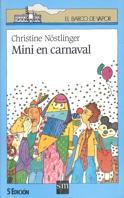 MINI EN CARNAVAL | 9788434841819 | CHRISTINE NOSTLINGER | Llibreria L'Illa - Llibreria Online de Mollet - Comprar llibres online