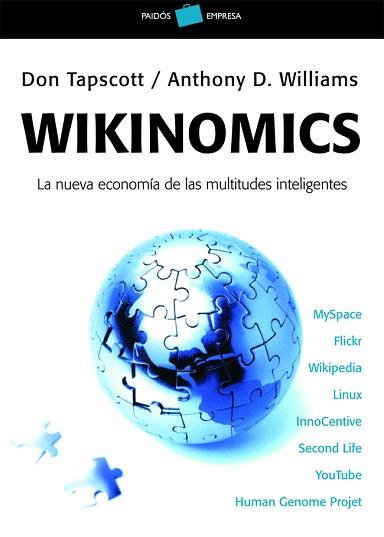 WIKINOMICS | 9788449320149 | TAPSCOTT, DON/D.WILLIAMS, ANTHONY | Llibreria L'Illa - Llibreria Online de Mollet - Comprar llibres online