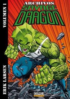 ARCHIVOS SAVEGE DRAGON VOL1 | 9788496992665 | LARSEN, ERIK | Llibreria L'Illa - Llibreria Online de Mollet - Comprar llibres online