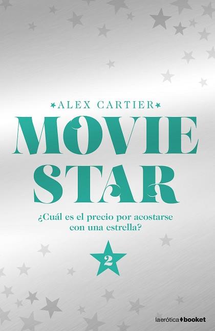 MOVIE STAR 2 | 9788408175018 | CARTIER, ALEX | Llibreria L'Illa - Llibreria Online de Mollet - Comprar llibres online