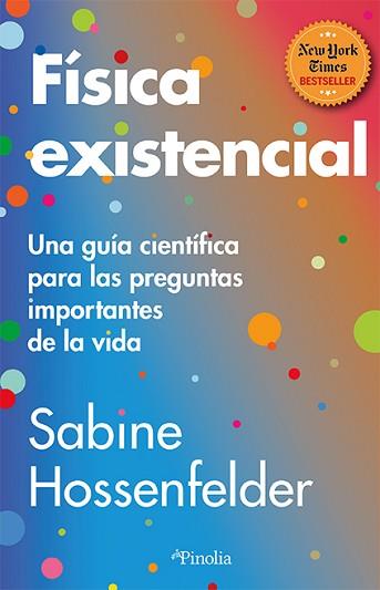 FÍSICA EXISTENCIAL | 9788419878465 | HOSSENFELDER, SABINE | Llibreria L'Illa - Llibreria Online de Mollet - Comprar llibres online