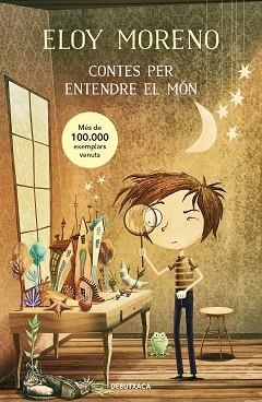 CONTES PER ENTENDRE EL MÓN | 9788419394002 | MORENO, ELOY | Llibreria L'Illa - Llibreria Online de Mollet - Comprar llibres online