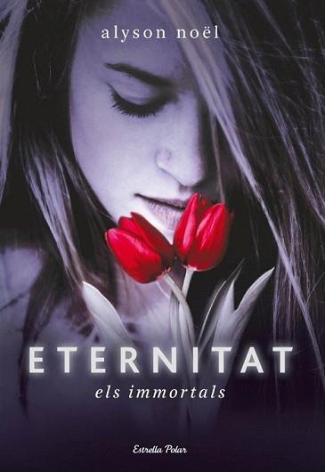 ETERNITAT | 9788499321240 | NOËLL, ALYSON | Llibreria L'Illa - Llibreria Online de Mollet - Comprar llibres online