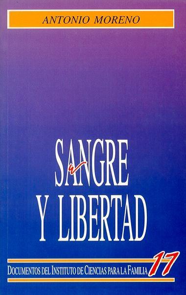 SANGRE Y LIBERTAD | 9788432130519 | MORENO, ANTONIO | Llibreria L'Illa - Llibreria Online de Mollet - Comprar llibres online