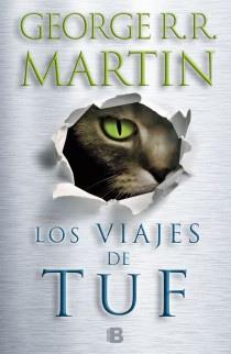 VIAJES DE TUF, LOS | 9788466652247 | MARTIN, GEORGE R. | Llibreria L'Illa - Llibreria Online de Mollet - Comprar llibres online