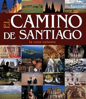 CAMINO DE SANTIAGO, EL | 9788497856522 | AA. VV. | Llibreria L'Illa - Llibreria Online de Mollet - Comprar llibres online