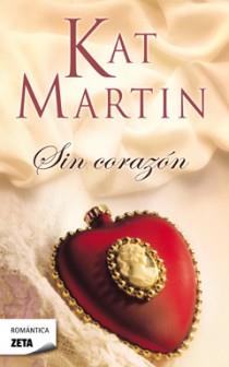 SIN CORAZON | 9788498724981 | MARTIN, KAT | Llibreria L'Illa - Llibreria Online de Mollet - Comprar llibres online