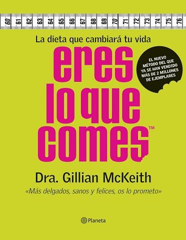 ERES LO QUE COMES | 9788408058885 | MCKEITH, GILLIAN | Llibreria L'Illa - Llibreria Online de Mollet - Comprar llibres online