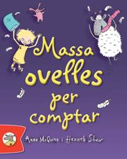 MASSA OVELLES PER COMPTAR | 9788492880324 | MCQUINN, ANNA | Llibreria L'Illa - Llibreria Online de Mollet - Comprar llibres online