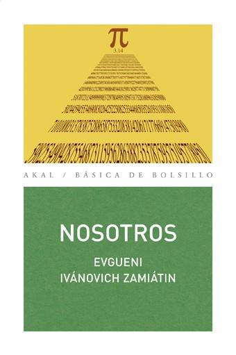 NOSOTROS | 9788446026723 | ZAMIATIN, EVGUENI IVANIVICH | Llibreria L'Illa - Llibreria Online de Mollet - Comprar llibres online