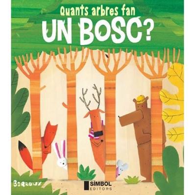 QUANTS ARBRES FAN UN BOSC? | 9788415315452 | BARROUX | Llibreria L'Illa - Llibreria Online de Mollet - Comprar llibres online