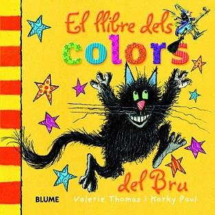 LLIBRE DELS COLORS DEL BRU, EL | 9788498017502 | THOMAS, VALERIE/PAUL, KORKY | Llibreria L'Illa - Llibreria Online de Mollet - Comprar llibres online