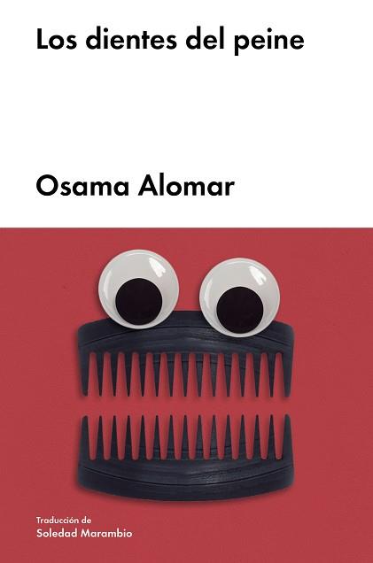 DIENTES DEL PEINE, LOS | 9788417081652 | ALOMAR, OSAMA | Llibreria L'Illa - Llibreria Online de Mollet - Comprar llibres online