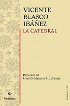 CATEDRAL, LA | 9788499190143 | BLASCO IBAÑEZ, VICENTE | Llibreria L'Illa - Llibreria Online de Mollet - Comprar llibres online