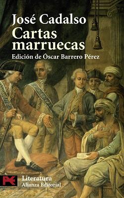 CARTAS MARRUECAS | 9788420660189 | CADALSO, JOSÉ | Llibreria L'Illa - Llibreria Online de Mollet - Comprar llibres online