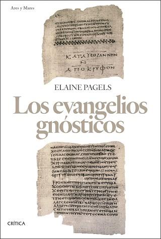 EVANGELIOS GNÓSTICOS, LOS | 9788491994008 | PAGELS, ELAINE | Llibreria L'Illa - Llibreria Online de Mollet - Comprar llibres online