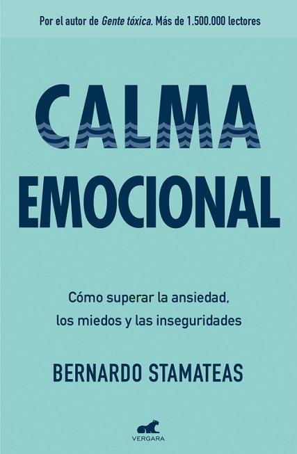 CALMA EMOCIONAL | 9788416076178 | ESTAMATEAS, BERNARDO