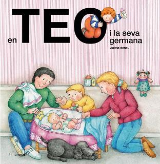 EN TEO I LA SEVA GERMANA | 9788491376019 | DENOU, VIOLETA | Llibreria L'Illa - Llibreria Online de Mollet - Comprar llibres online