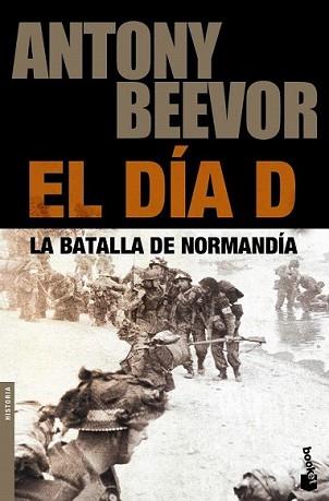 DIA D, EL | 9788408105947 | BEEVOR, ANTONY | Llibreria L'Illa - Llibreria Online de Mollet - Comprar llibres online