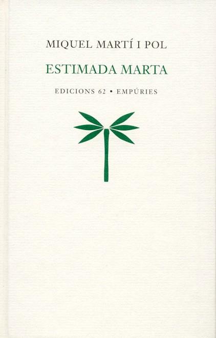 ESTIMADA MARTA | 9788429753899 | MARTI I POL, MIQUEL | Llibreria L'Illa - Llibreria Online de Mollet - Comprar llibres online