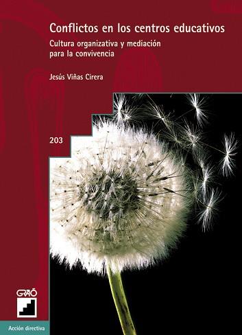 CONFLICTOS EN LOS CENTROS EDUCATIVOS | 9788478273478 | VIÑAS CIRERA, JESUS | Llibreria L'Illa - Llibreria Online de Mollet - Comprar llibres online