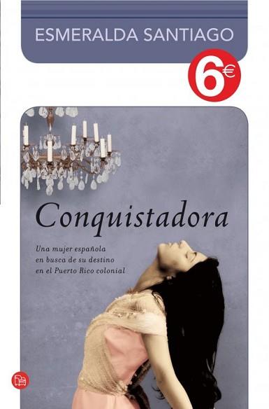 CONQUISTADORA  | 9788466326667 | SANTIAGO, ESMERALDA | Llibreria L'Illa - Llibreria Online de Mollet - Comprar llibres online