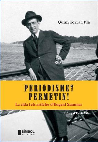 PERIODISME? PERMETIM | 9788495987631 | TORRA I PLA, QUIM | Llibreria L'Illa - Llibreria Online de Mollet - Comprar llibres online