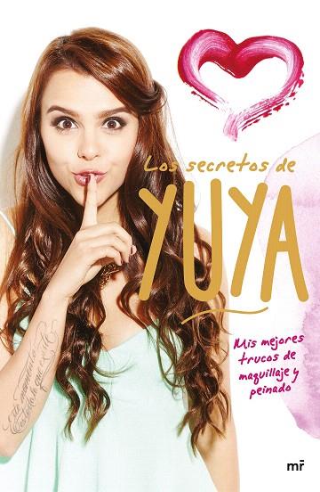 SECRETOS DE YUYA, LOS | 9788427041776 | YUYA | Llibreria L'Illa - Llibreria Online de Mollet - Comprar llibres online