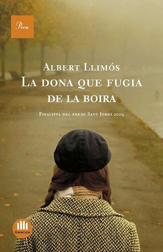 DONA QUE FUGIA DE LA BOIRA, LA | 9788482568690 | LLIMOS, ALBERT | Llibreria L'Illa - Llibreria Online de Mollet - Comprar llibres online