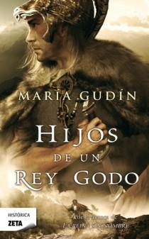 HIJOS DE UN REY GODO | 9788498724776 | GUDIN RODRIGUEZ, MARIA | Llibreria L'Illa - Llibreria Online de Mollet - Comprar llibres online