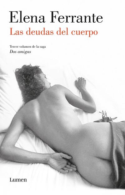 DEUDAS DEL CUERPO, LAS (DOS AMIGAS 3) | 9788426404718 | FERRANTE, ELENA | Llibreria L'Illa - Llibreria Online de Mollet - Comprar llibres online