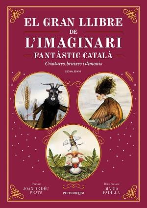 GRAN LLIBRE DE L'IMAGINARI FANTÀSTIC CATALÀ, EL | 9788410161344 | PRATS, JOAN DE DÉU/PADILLA, MARIA | Llibreria L'Illa - Llibreria Online de Mollet - Comprar llibres online