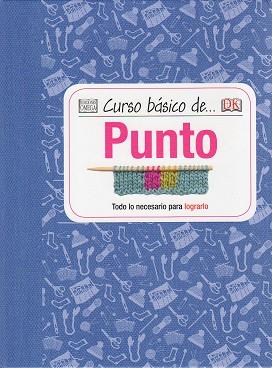 CURSO BÁSICO DE... PUNTO | 9788428216159 | JOHNS, SUSIE | Llibreria L'Illa - Llibreria Online de Mollet - Comprar llibres online