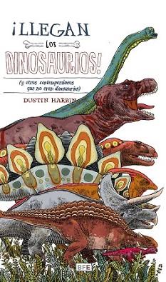 LLEGAN LOS DINOSAURIOS! | 9788415208686 | Llibreria L'Illa - Llibreria Online de Mollet - Comprar llibres online