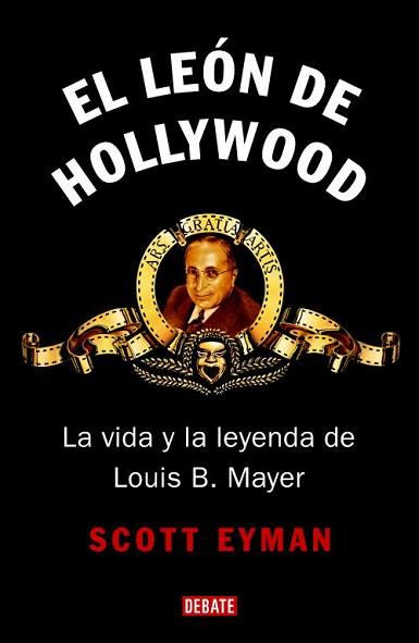 LEON DE HOLLYWOOD, EL | 9788483067499 | EYMAN, SCOTT | Llibreria L'Illa - Llibreria Online de Mollet - Comprar llibres online