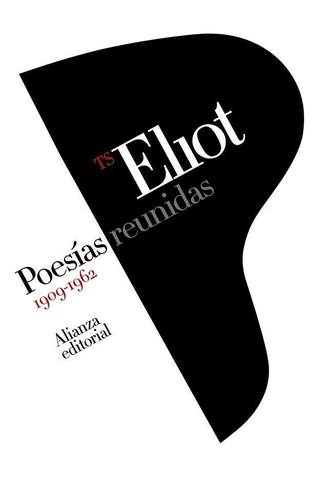 POESÍAS REUNIDAS 1909-1962 | 9788411484398 | ELIOT, T. S. | Llibreria L'Illa - Llibreria Online de Mollet - Comprar llibres online