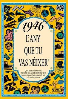 1946: L'ANY QUE TU VAS NEIXER | 9788488907318 | Llibreria L'Illa - Llibreria Online de Mollet - Comprar llibres online