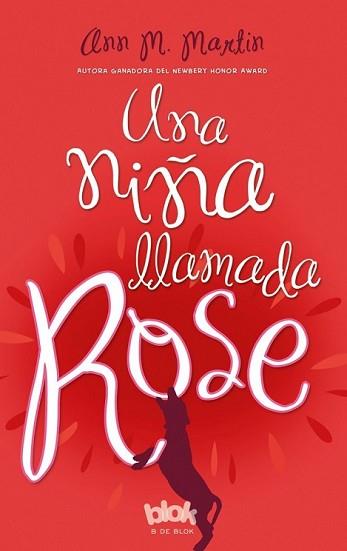 NIÑA LLAMADA ROSE, UNA | 9788416075744 | MARTIN, ANN M. | Llibreria L'Illa - Llibreria Online de Mollet - Comprar llibres online