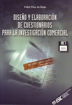 DISEÑO Y ELABORACION DE CUESTIONARIOS PARA LA INVESTIGACION | 9788473562782 | DIZA DE RADA, VIDAL | Llibreria L'Illa - Llibreria Online de Mollet - Comprar llibres online