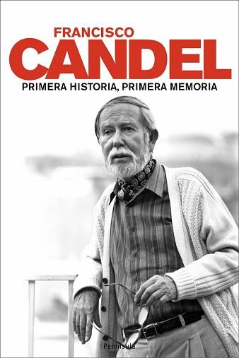 PRIMERA HISTORIA, PRIMERA MEMORIA | 9788483077221 | CANDEL, FRANCISCO | Llibreria L'Illa - Llibreria Online de Mollet - Comprar llibres online