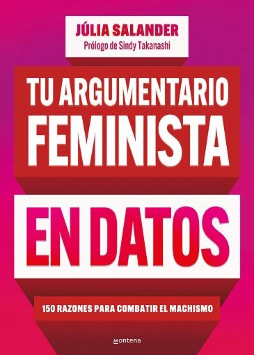 TU ARGUMENTARIO FEMINISTA EN DATOS | 9788419848581 | SALANDER, JÚLIA | Llibreria L'Illa - Llibreria Online de Mollet - Comprar llibres online