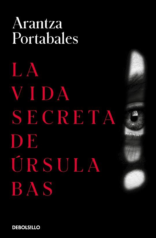 VIDA SECRETA DE ÚRSULA BAS, LA  | 9788466360074 | PORTABALES, ARANTZA | Llibreria L'Illa - Llibreria Online de Mollet - Comprar llibres online